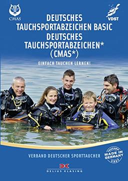 Deutsches Tauchsportabzeichen Basic / Deutsches Tauchsportabzeichen * (CMAS*): Einfach tauchen lernen