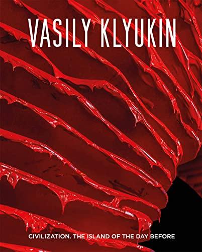 VASILY KLYUKIN: CIVILIZATION. THE ISLAND OF THE DAY BEFORE