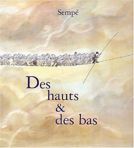 Des hauts & des bas