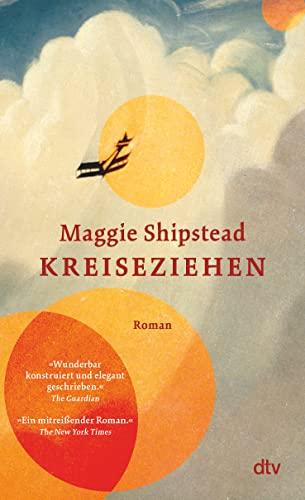 Kreiseziehen: Roman – Shortlist Women’s Prize for Fiction 2022