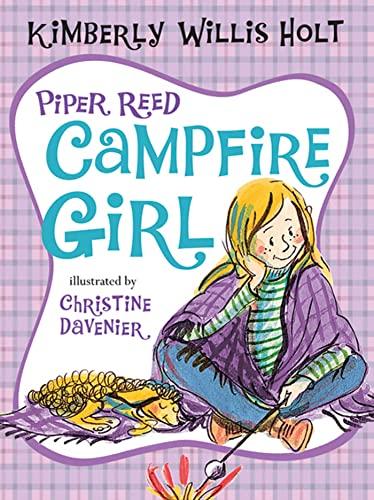 Piper Reed, Campfire Girl (Piper Reed, 4, Band 4)