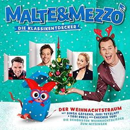 Malte & Mezzo: Der Weihnachtstraum