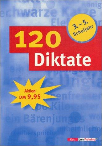 120 Diktate für das 3.-5. Schuljahr, RSR 2006