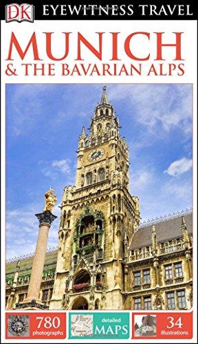 DK Eyewitness Travel Guide: Munich & the Bavarian Alps