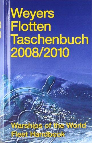 Weyers Flottentaschenbuch 2008 / 2010