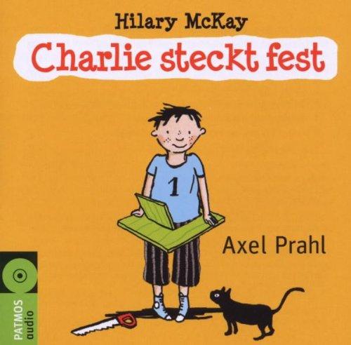 Charlie steckt fest!: Ungekürzte Lesung mit Sounds