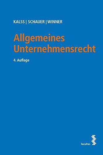 Allgemeines Unternehmensrecht und Wertpapierrecht