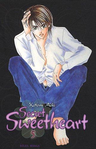 Secret sweetheart. Vol. 5