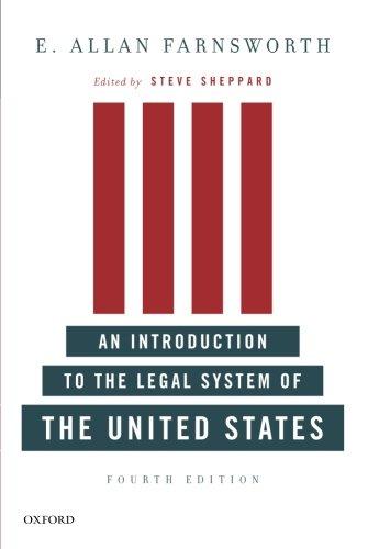 An Introduction to the Legal System of the United States, Fourth Edition