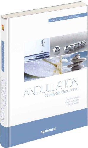 Andullation: Quelle der Gesundheit