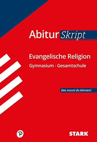 STARK AbiturSkript - Evangelische Religion