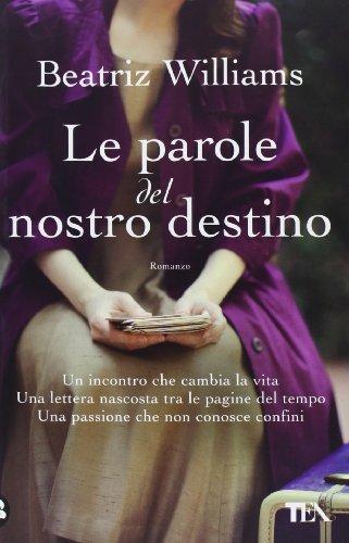 Le parole del nostro destino