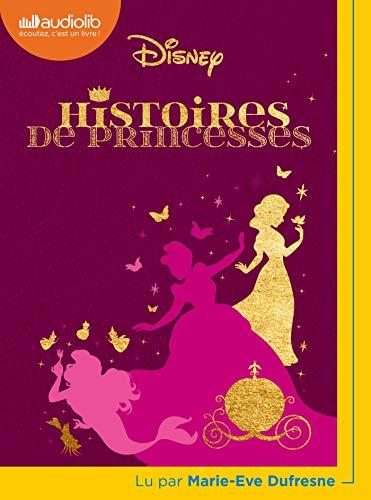 Histoires de Princesses: Livre audio 1 CD MP3 (Jeunesse)