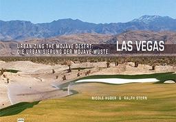 Urbanizing the Mojave Desert: Las Vegas