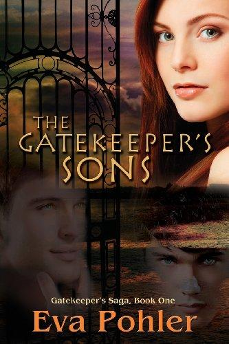 The Gatekeeper's Sons: Gatekeeper's Saga, Book One