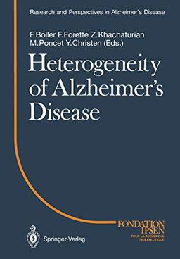 Heterogeneity of Alzheimer's Disease (Research and Perspectives in Alzheimer's Disease)