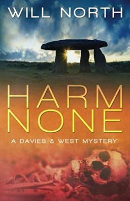 Harm None (A Davies & West Mystery, Band 1)