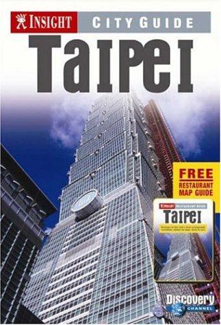 Taipei Insight City Guide (Insight City Guides)