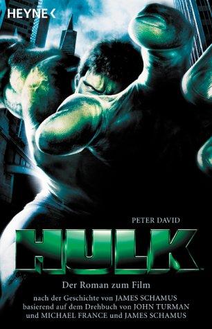 Hulk - Der Roman zum Film