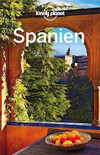 Lonely Planet Reiseführer Spanien (Lonely Planet Reiseführer Deutsch)