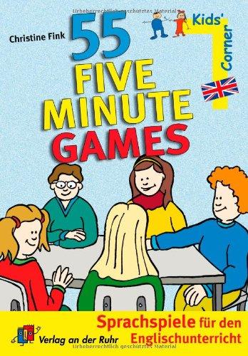 55 Five-Minute Games: Sprachspiele für den Englischunterricht. Klasse 1 - 6