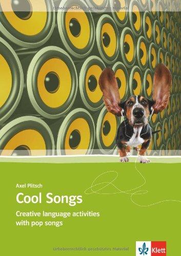 Cool songs, Student's Book: Creative language activities with pop songs