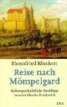 Reise nach Mömpelgard