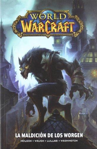 WORLD OF WARCRAFT 05. LA MALDICION DE LOS WORGEN (COMIC)