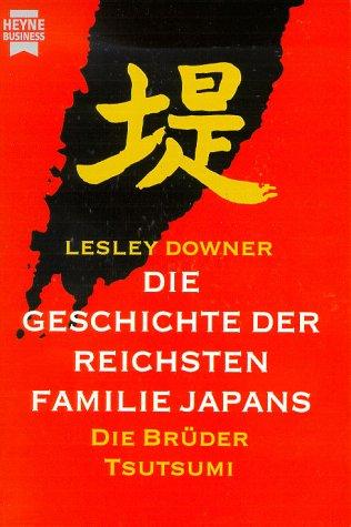 Die Geschichte der reichsten Familie Japans. Die Brüder Tsutsumi.