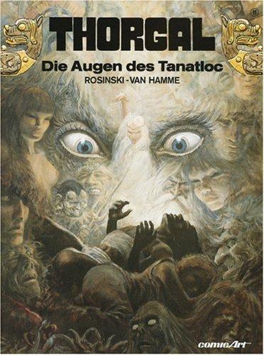 Thorgal, Bd.11, Die Augen des Tanatloc