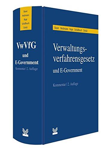 Verwaltungsverfahrensgesetz (VwVfG) und E-Government: Kommentar