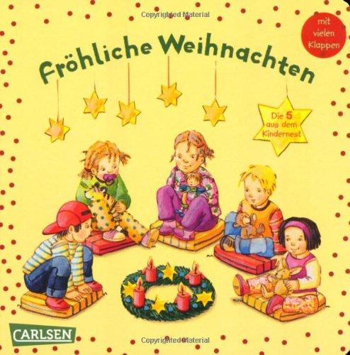 Die 5 aus dem Kindernest: Fröhliche Weihnachten