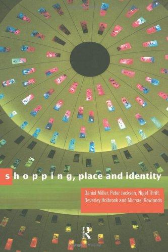 Shopping, Place and Identity