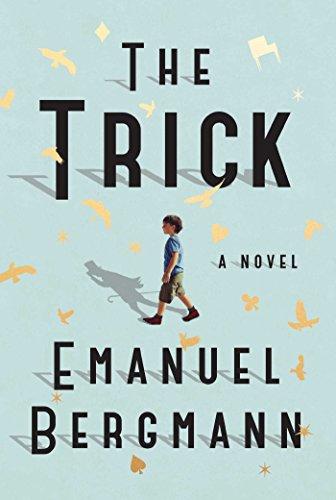 The Trick: A Novel