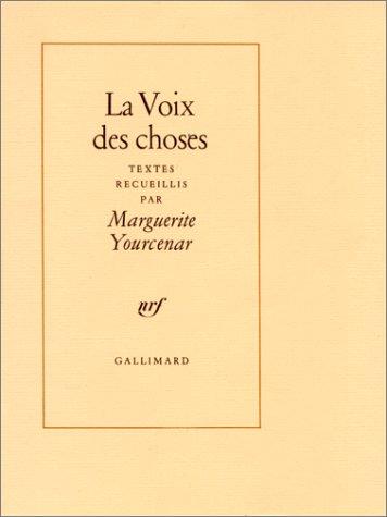 La Voix des choses