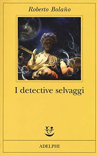 I detective selvaggi (Fabula)