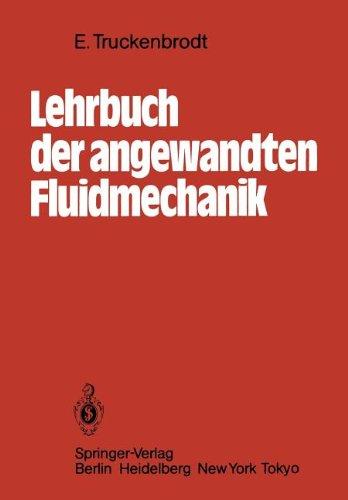 Lehrbuch der Angewandten Fluidmechanik