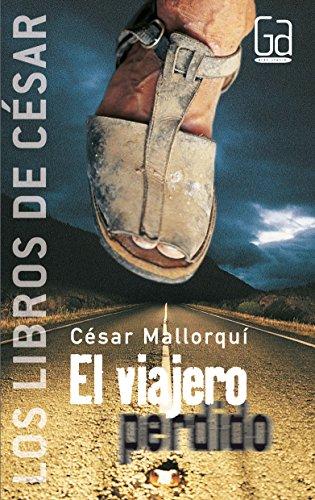 El viajero perdido (Los libros de…)