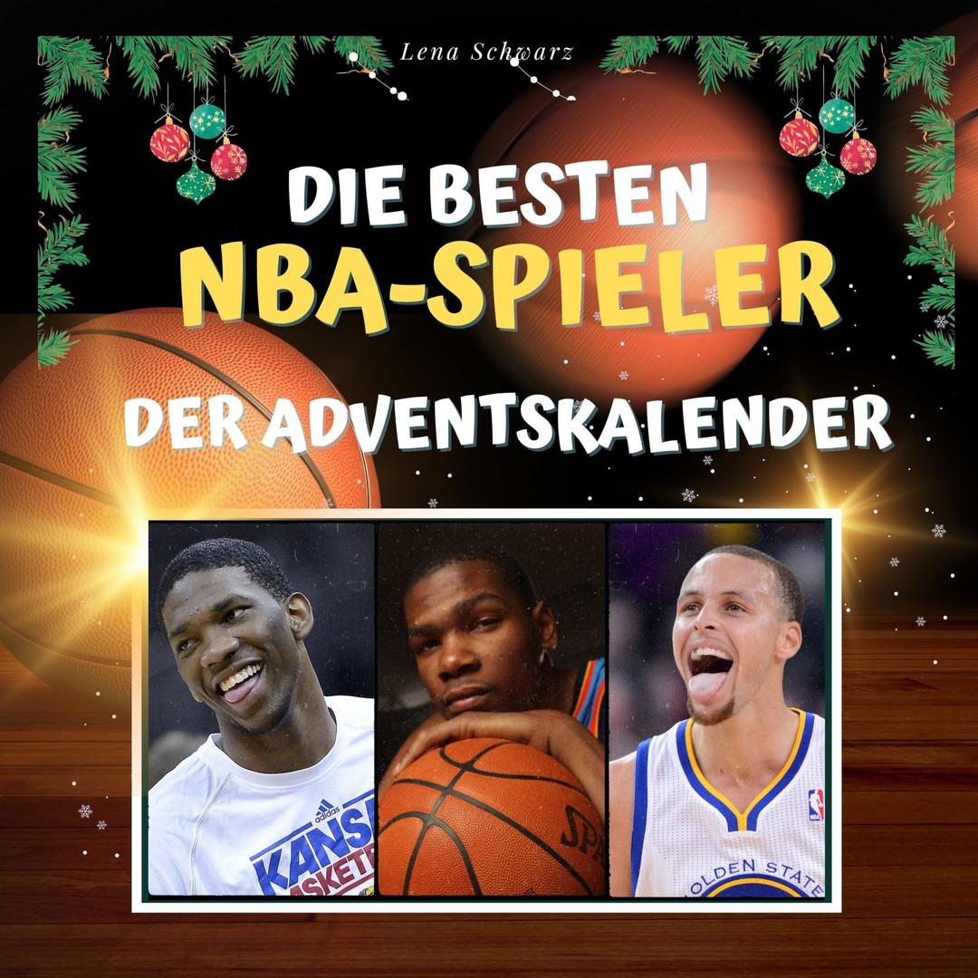 Die besten NBA-Spieler - Der Adventskalender