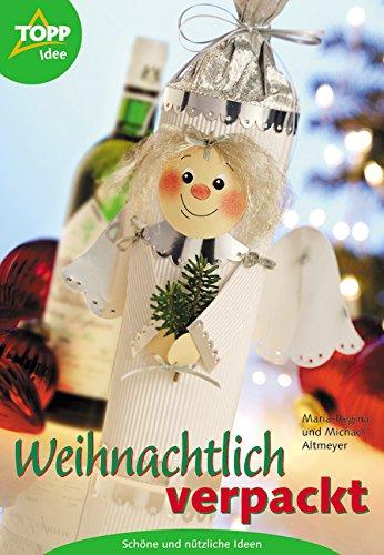 Weihnachtlich verpackt: Schöne und nützliche Ideen