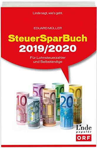 SteuerSparBuch 2019/2020: Für Lohnsteuerzahler und Selbständige (Ausgabe Österreich)