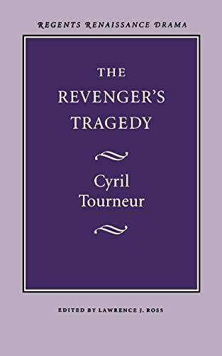 The Revenger's Tragedy (Regents Renaissance Drama)