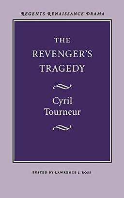 The Revenger's Tragedy (Regents Renaissance Drama)