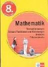 Training Mathematik - Termumformungen, Lineare Funktionen und Gleichungen, Dreiecke, Flächeninhalte: 8. Schuljahr