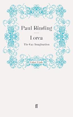 Lorca: The Gay Imagination