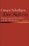 Der Auftritt: Deutschlands Rückkehr auf die Weltbühne