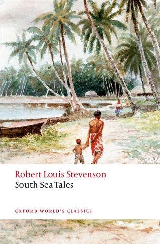 South Sea Tales (Oxford World's Classics)