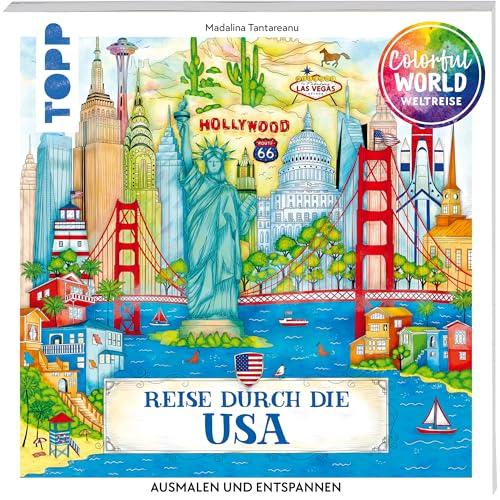 Colorful World Weltreise - Reise durch die USA: Ausmalen & entspannen