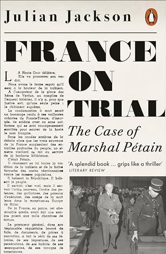 France on Trial: The Case of Marshal Pétain