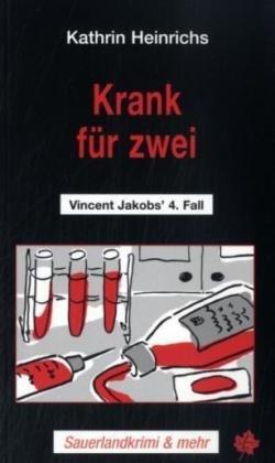 Krank für zwei: Vincent Jakob's 4. Fall